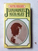 Juanamanuela mucha mujer (in Spanish)