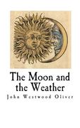 The Moon and the Weather (en Inglés)