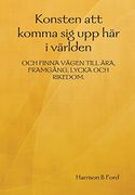 Konsten att Komma sig upp har i Varlden (in Swedish)
