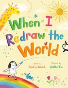 When I Redraw the World (en Inglés)
