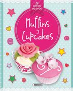 Muffins y cupcakes (Recetas deliciosas)
