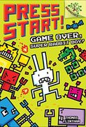 Game Over, Super Rabbit Boy! A Branches Book (Press Start! #1) (en Inglés)