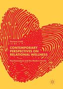 Contemporary Perspectives on Relational Wellness: Psychoanalysis and the Modern Family (en Inglés)
