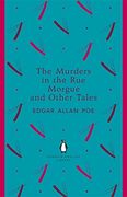 The Murders in the rue Morgue and Other Tales 