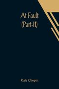 At Fault (Part-II) (en Inglés)