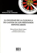 Nulidad de la Cláusula de Gasto Hipotecarios en los Préstamos Hipotecarios