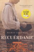 Remember me \ Recuérdame (Spanish Edition): El Barco que Salvó a Quinientos Niños Republicanos de la Guerra Civil Española