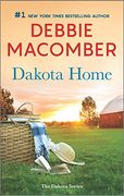Dakota Home: A Novel (The Dakota Series, 2) (en Inglés)