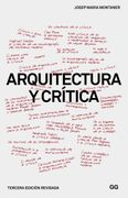 Arquitectura y Critica - Josep Maria Montaner - Gustavo Gili