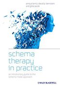 schema therapy in practice: an introductory guide to the schema mode approach (en Inglés)