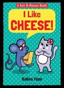 Kat & Mouse: I Like Cheese! (en Inglés)