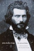 john rollin ridge: his life and works (en Inglés)