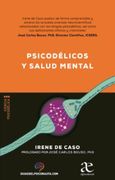 Psicodélicos y Salud Mental (in Spanish)