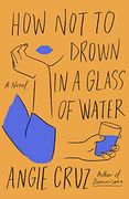 How not to Drown in a Glass of Water (en Inglés)