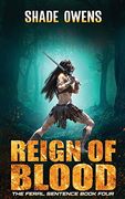 Reign of Blood (4) (Feral Sentence) (en Inglés)