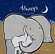 Always (Emma Dodd's Love you Books) (en Inglés)