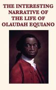 The Interesting Narrative of the Life of Olaudah Equiano (en Inglés)