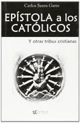 epistola a los catolicos y otras tribus cristianas. (colec. nueva conciencia, 2)
