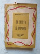 La cautiva y El matadero (in Spanish)