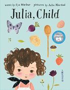 Julia, Child (libro en Inglés) - Kyo Maclear - Tundra Books