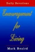 encouragement for living: daily devotions (en Inglés)