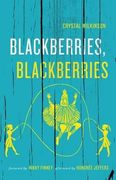 Blackberries, Blackberries (Kentucky Voices) (en Inglés)