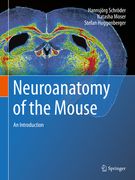 Neuroanatomy of the Mouse: An Introduction (en Inglés)