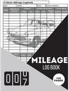 Mileage Log Book: Mileage Odometer For Small Business And Personal Use A Complete Mileage Record Book, Daily Mileage for Taxes, Car & Ve (en Inglés)