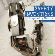 Safety Inventions Inspired by Nature (en Inglés)
