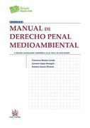 Manual de Derecho Penal Medioambiental 2ª Edición 2015 (Manuales de Derecho Penal) (in Spanish)