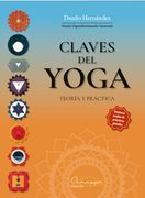 Claves del Yoga: Teoría y Práctica