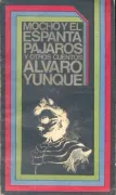 Mocho y el espantapajaros y otros cuentos