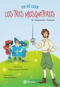 Ya se Leer con los Tres Mosqueteros