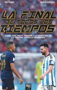 La Final de Todos los Tiempos
