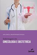 Enfermagem em Ginecologia e Obstetr�Cia