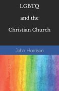LGBTQ and the Christian Church (en Inglés)