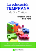 La Educacion Temprana de 3 a 7 Años
