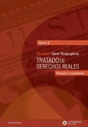Tratado de Tratado de Derecho reales. Tomo 2: Posesión y propiedadReales. Tomo 2.