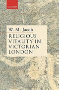 Religion in Victorian London (en Inglés)