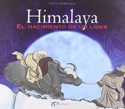 himalaya: el nacimiento de un lider