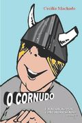 O Cornudo E a Atração Por Continuar Sendo: (Volume 1) (en Portugués)