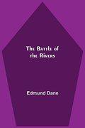 The Battle of the Rivers (en Inglés)