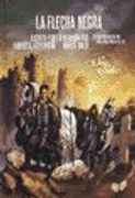 La flecha negra - Col. SonSoles