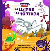 La Llebre i la Tortuga / la Tortuga i la Llebre (in Catalan)