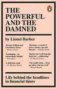 The Powerful and the Damned: Private Diaries in Turbulent Times 