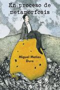 En Proceso de Metamorfosis (in Spanish)