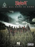 Slipknot: All Hope Is Gone (en Inglés)
