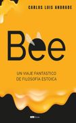 Bee, un viaje fantástico de filosofía estoica.