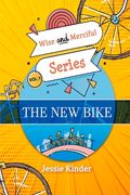 The New Bike: Volume 1