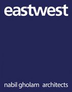 Eastwest: Nabil Gholam Architects: Premium Limited Edition (en Inglés)